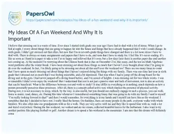 Essay on My Idea of a Perfect Weekend